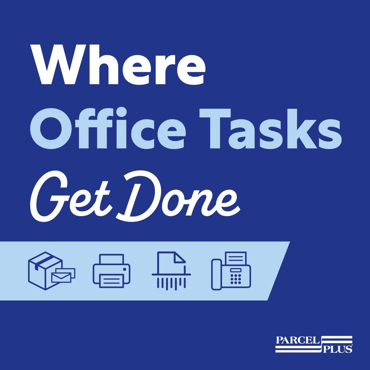 Office Tasks Get Done at Parcel Plus Austin