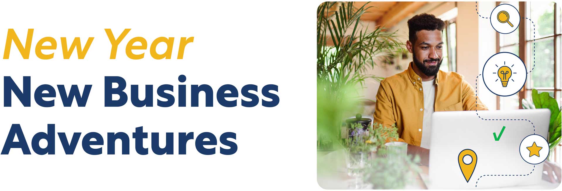 New Year New Business Adventures.