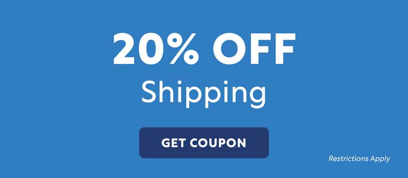 20% OFF Shipping - Get Coupon